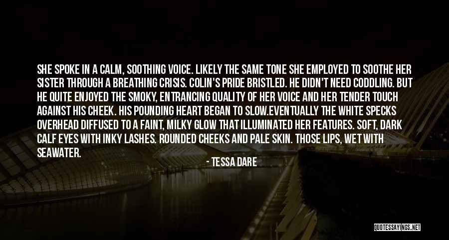 Milky Skin Quotes By Tessa Dare Milky Skin Quotes By Tessa Dare