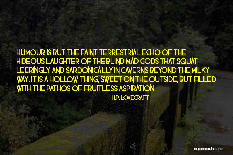 Milky Way Quotes By H.P. Lovecraft