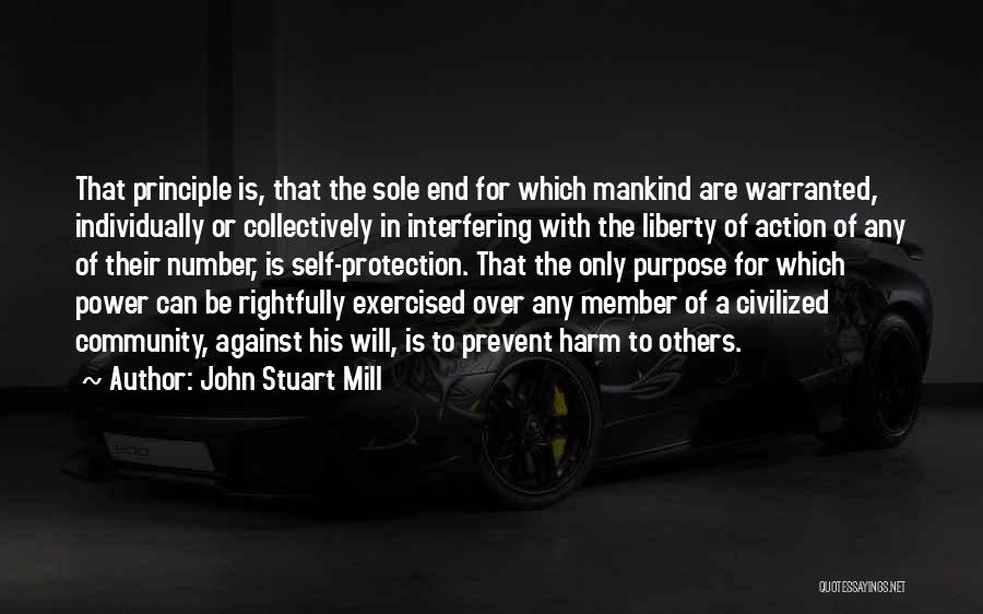 Mill Harm Principle Quotes By John Stuart Mill