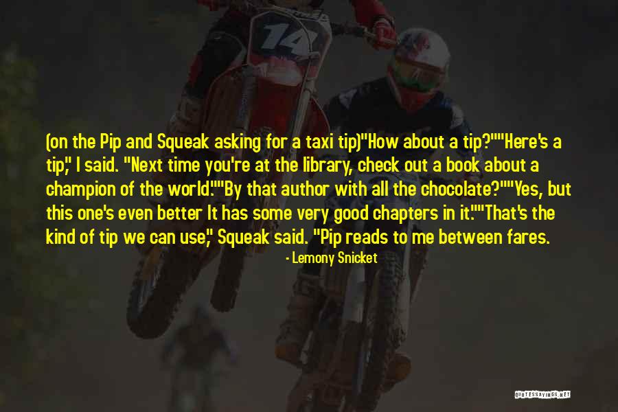 Mill Pond Quotes By Lemony Snicket Mill Pond Quotes By Lemony Snicket