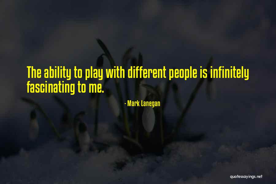 Mill Related Quotes By Mark Lanegan Mill Related Quotes By Mark Lanegan