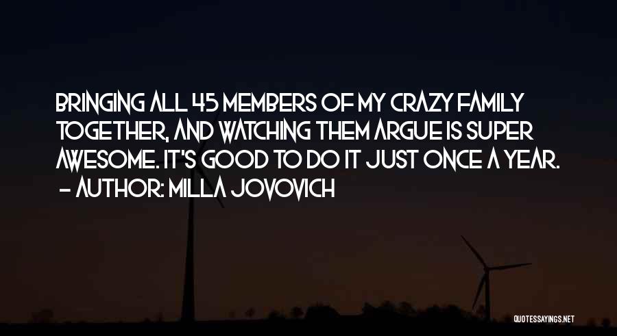 Milla Jovovich Quotes 1107308
