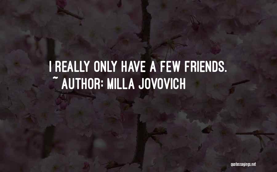 Milla Jovovich Quotes 1592746