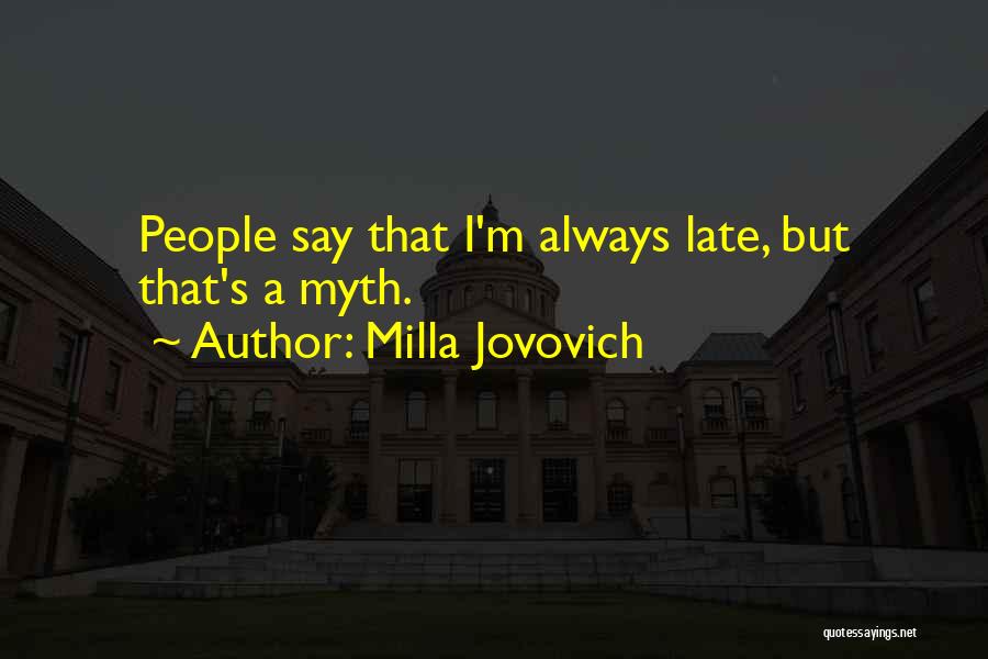 Milla Jovovich Quotes 1913519