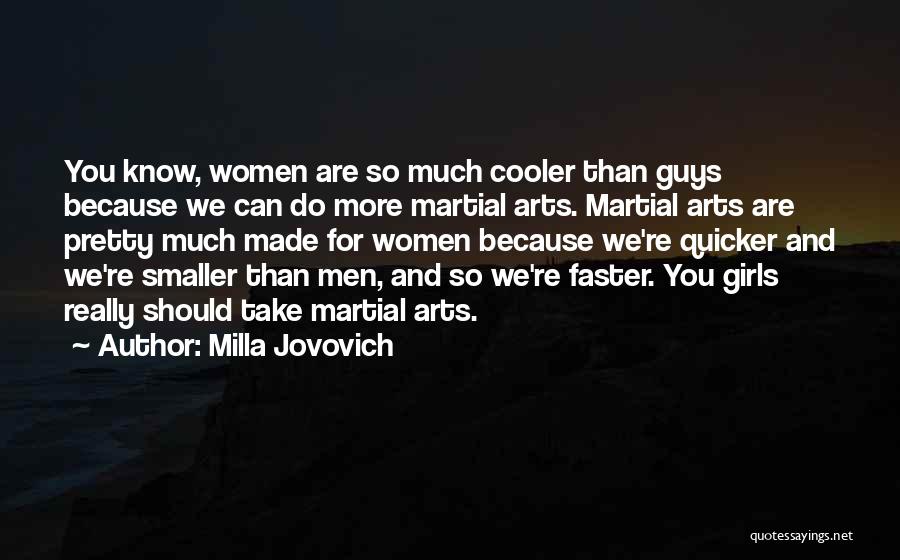 Milla Jovovich Quotes 1966634