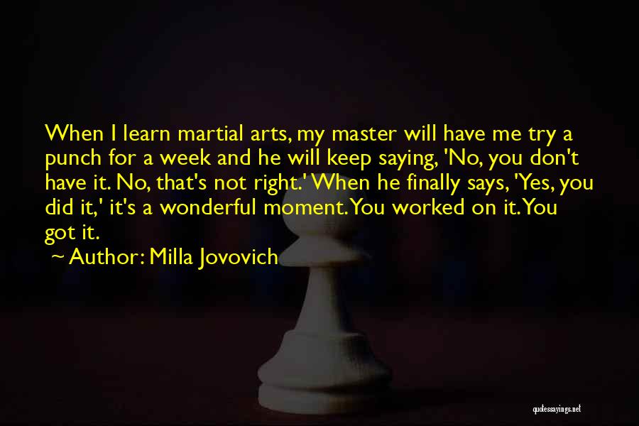 Milla Jovovich Quotes 2082735