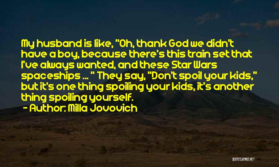 Milla Jovovich Quotes 389883