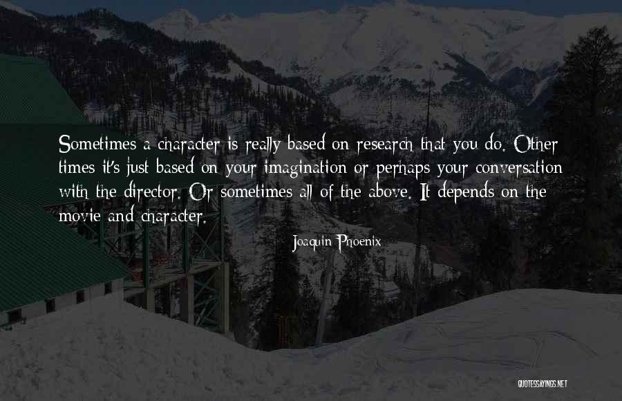 Millais Nurseries Quotes By Joaquin Phoenix Millais Nurseries Quotes By Joaquin Phoenix