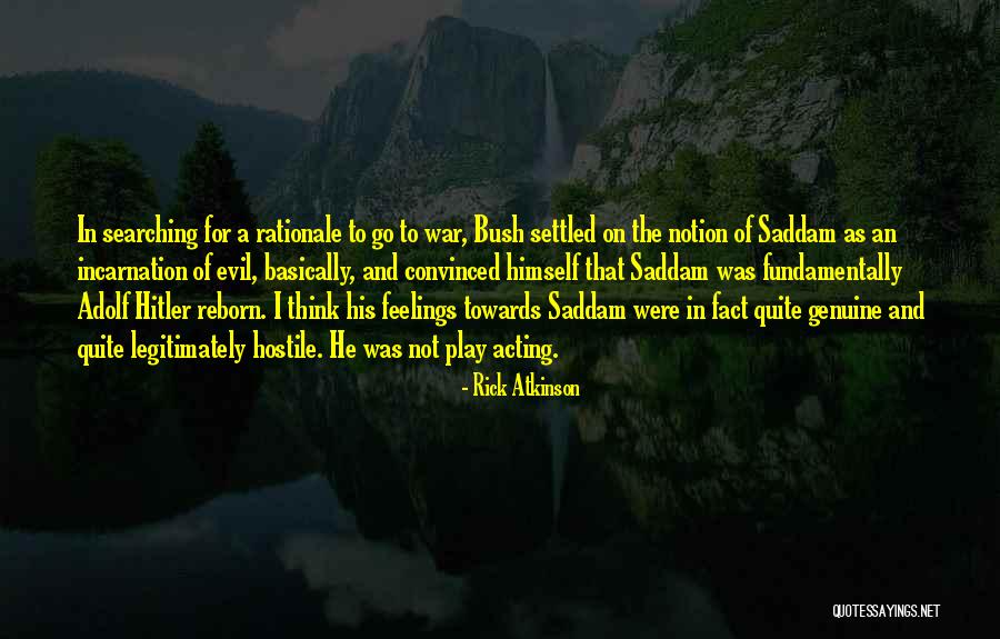 Millais Nurseries Quotes By Rick Atkinson Millais Nurseries Quotes By Rick Atkinson