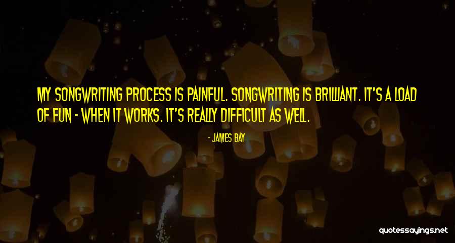 Millaiss Quotes By James Bay Millaiss Quotes By James Bay