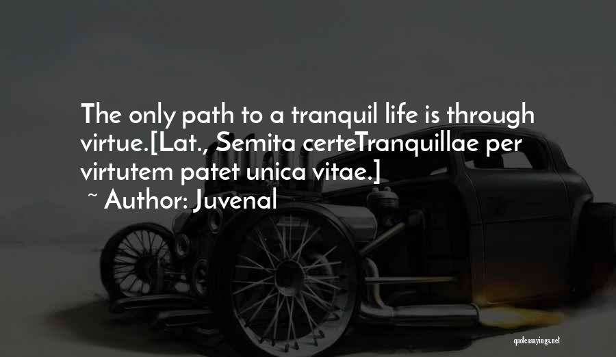 Millanova Theresia Quotes By Juvenal