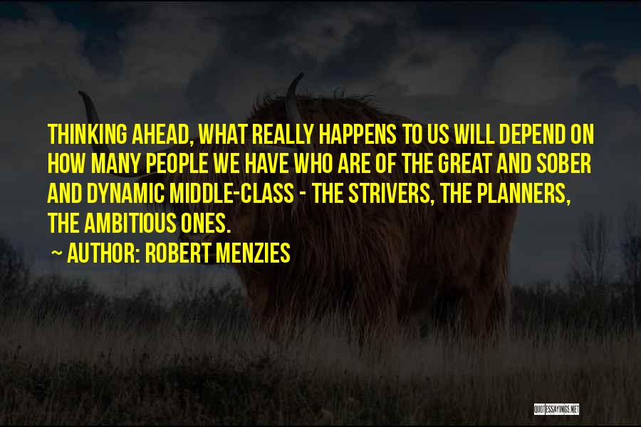 Millanova Theresia Quotes By Robert Menzies