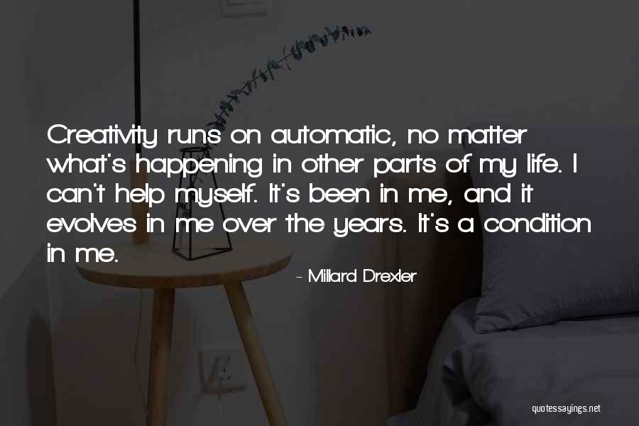 Millard Drexler Quotes 1732133 Millard Drexler Quotes 1732133