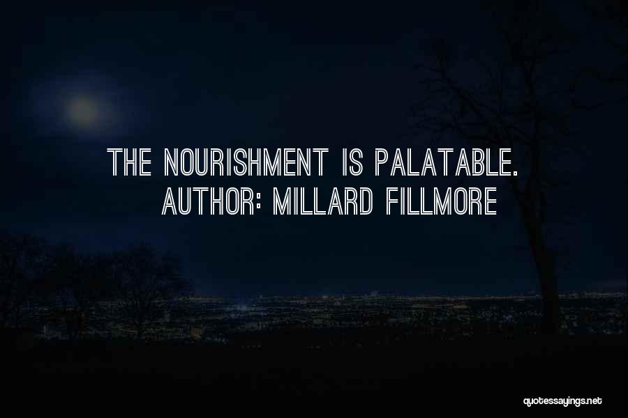 Millard Fillmore Quotes 804088
