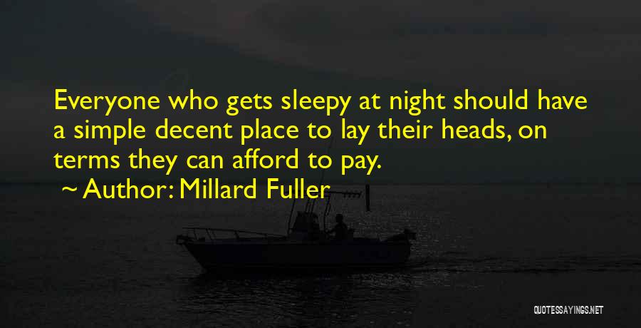 Millard Fuller Quotes 1372626
