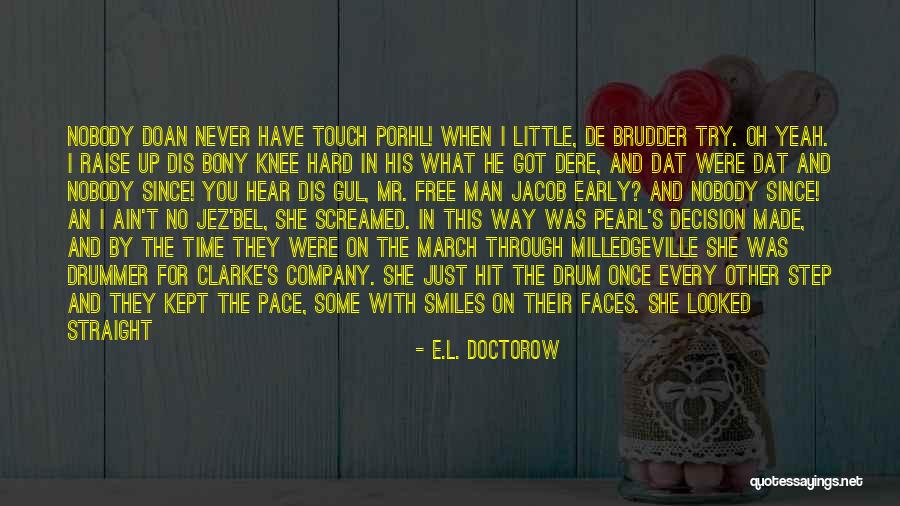 Milledgeville Quotes By E.L. Doctorow Milledgeville Quotes By E.L. Doctorow