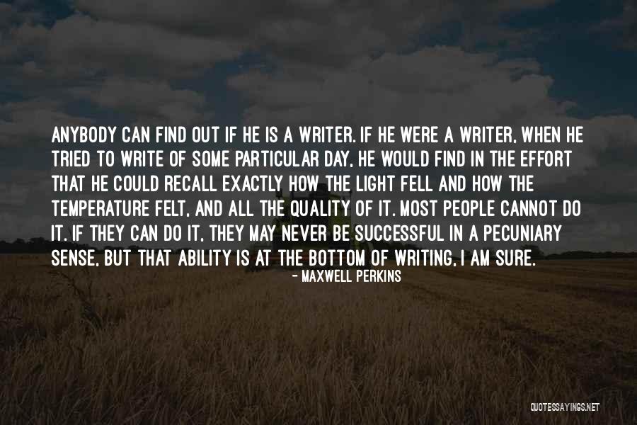 Millenarianistic Quotes By Maxwell Perkins Millenarianistic Quotes By Maxwell Perkins
