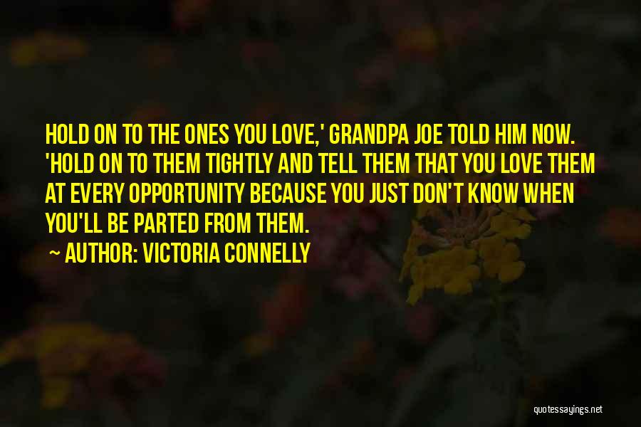 Millenet Quotes By Victoria Connelly