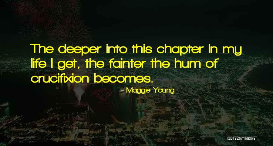 Millennial Writers Quotes By Maggie Young Millennial Writers Quotes By Maggie Young