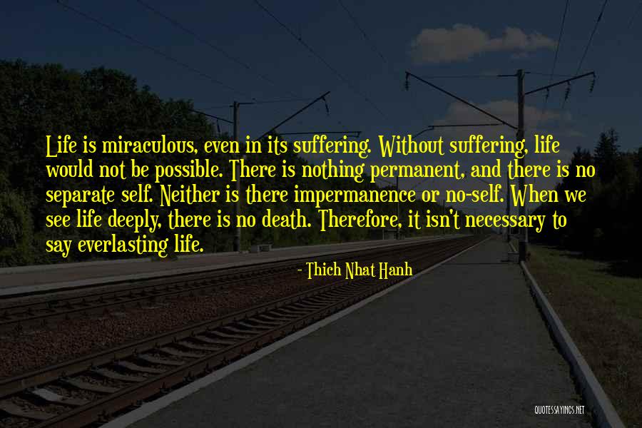 Millennials Funny Quotes By Thich Nhat Hanh Millennials Funny Quotes By Thich Nhat Hanh