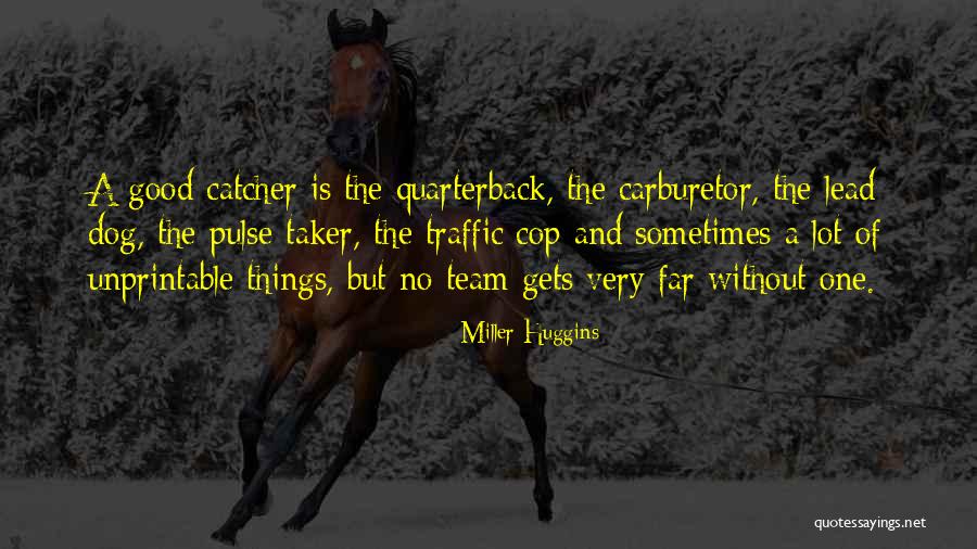 Miller Huggins Quotes 902305 Miller Huggins Quotes 902305