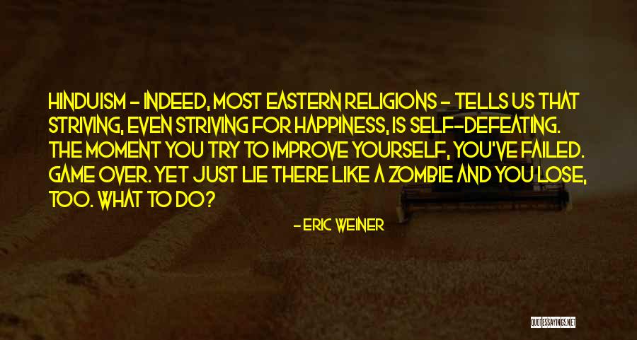 Miller Insulation Quotes By Eric Weiner Miller Insulation Quotes By Eric Weiner