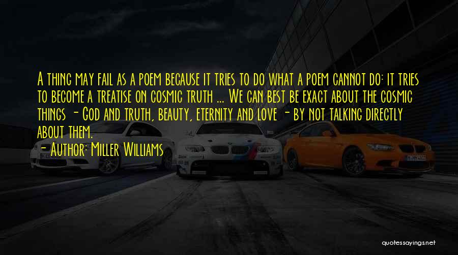 Miller Williams Quotes 1609103