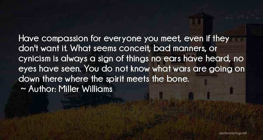 Miller Williams Quotes 1685946
