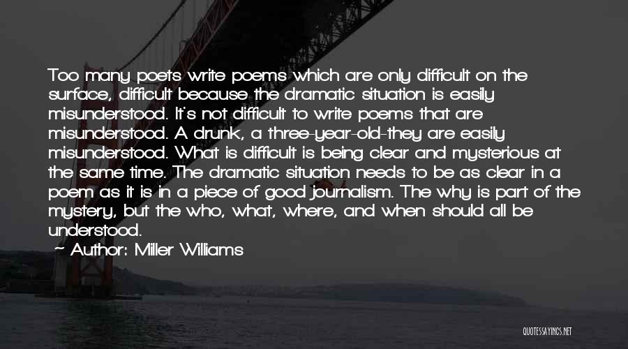 Miller Williams Quotes 662072