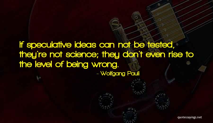 Milletler Cemiyeti Quotes By Wolfgang Pauli Milletler Cemiyeti Quotes By Wolfgang Pauli