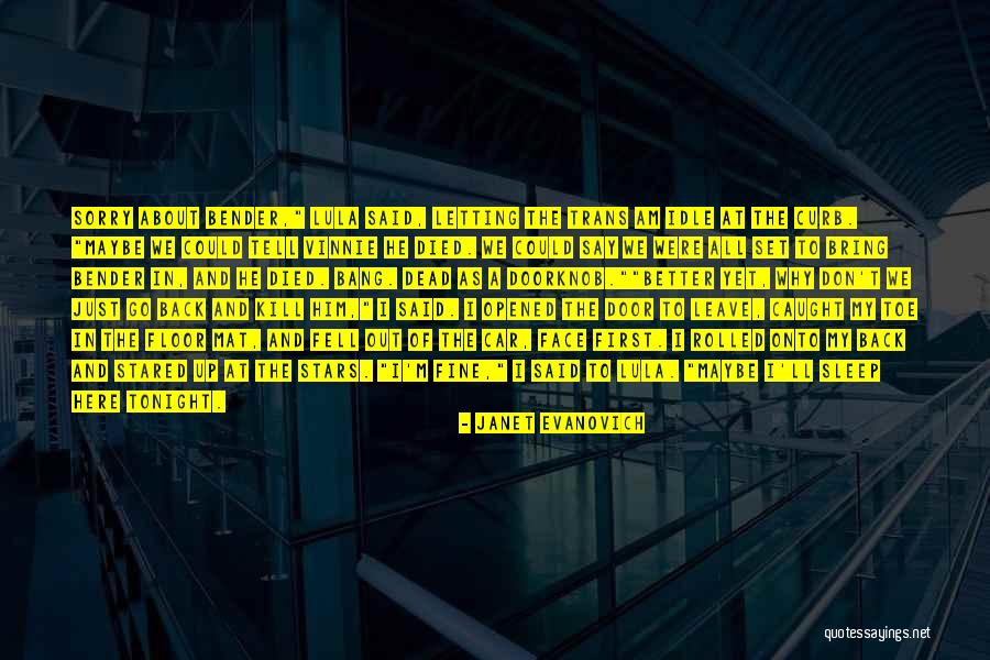 Millettia Quotes By Janet Evanovich Millettia Quotes By Janet Evanovich