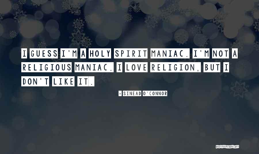 Millian Methodist Quotes By Sinead O'Connor Millian Methodist Quotes By Sinead O'Connor
