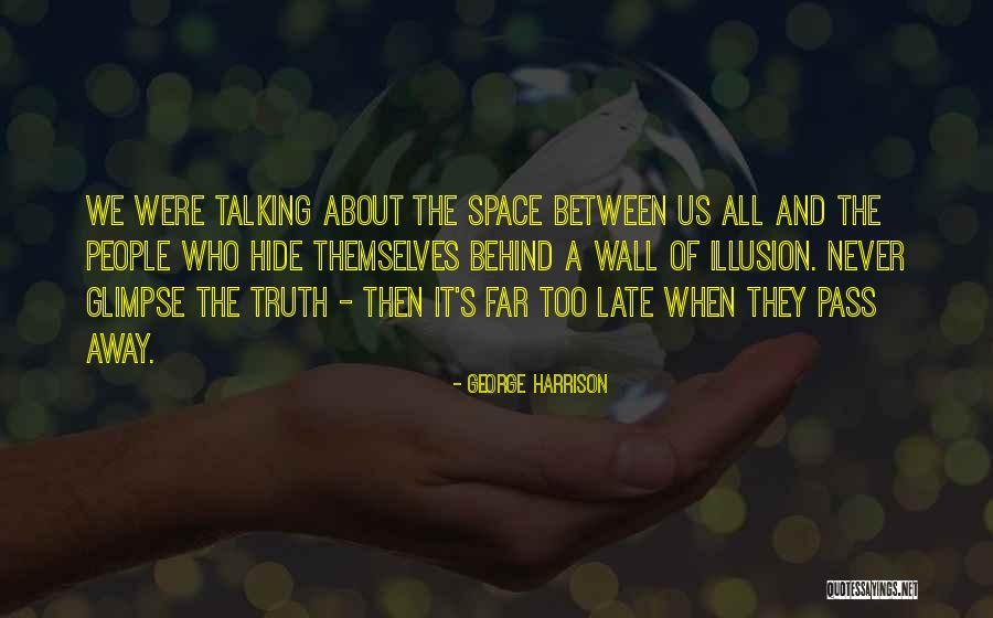 Milliards Logistics Quotes By George Harrison