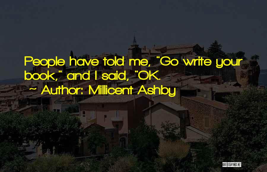 Millicent Ashby Quotes 1935248