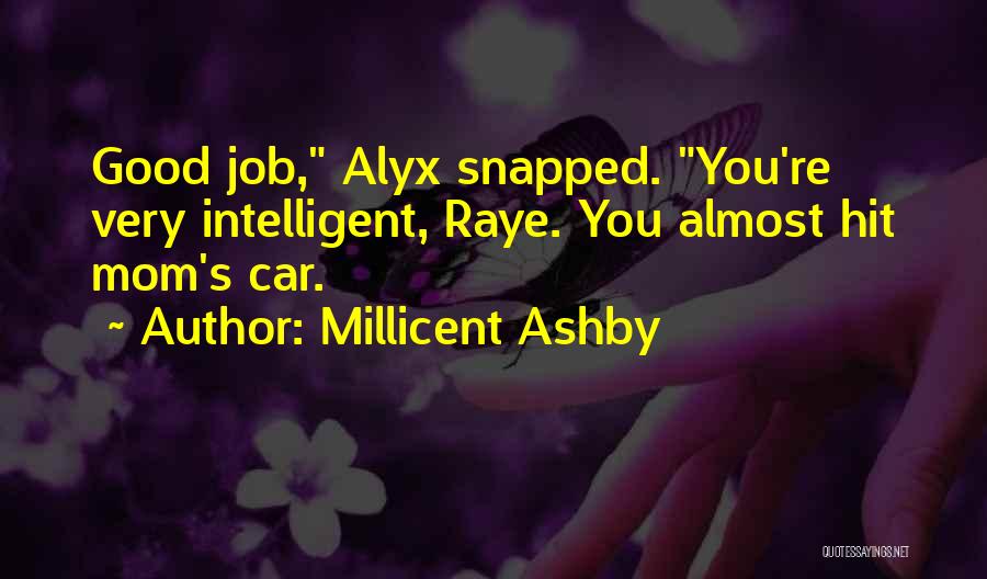 Millicent Ashby Quotes 1994470