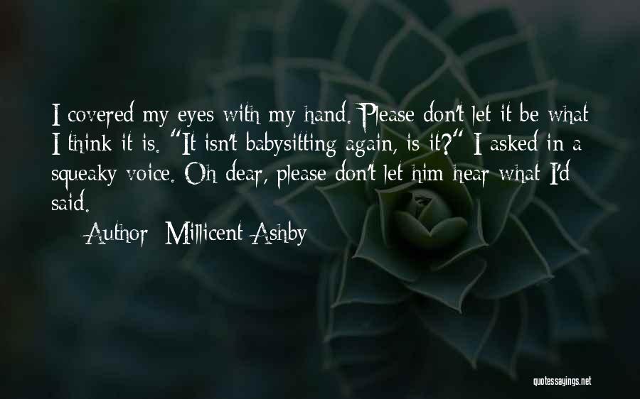 Millicent Ashby Quotes 2035251