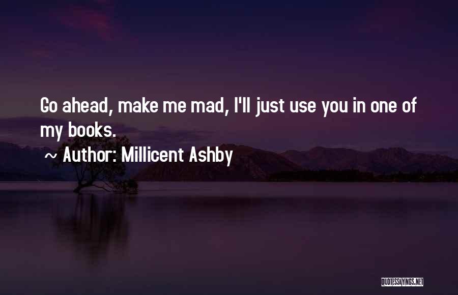 Millicent Ashby Quotes 443285