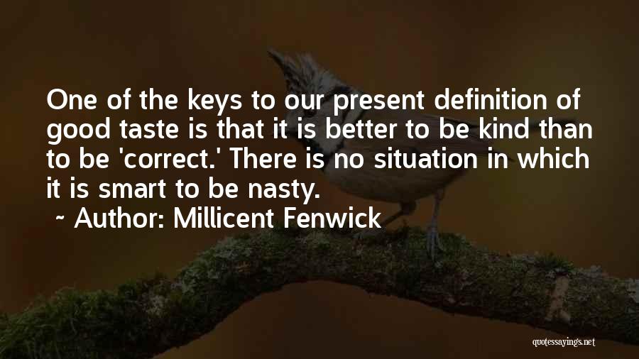 Millicent Fenwick Quotes 1354615