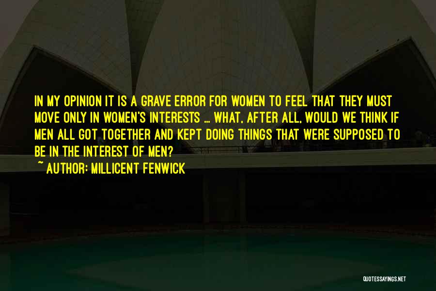 Millicent Fenwick Quotes 1875670