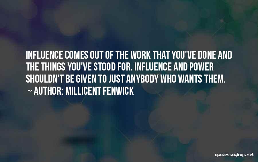 Millicent Fenwick Quotes 880391