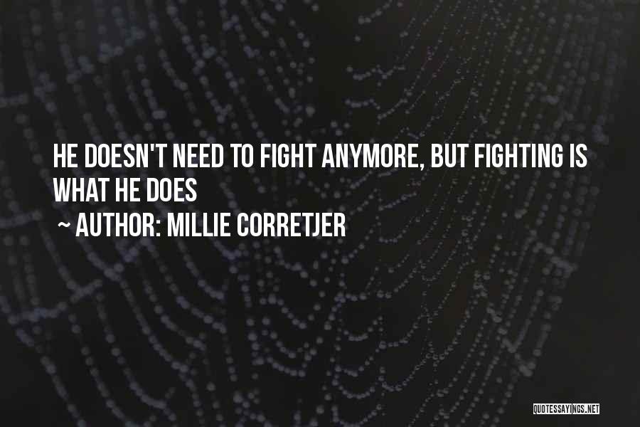 Millie Corretjer Quotes 559901