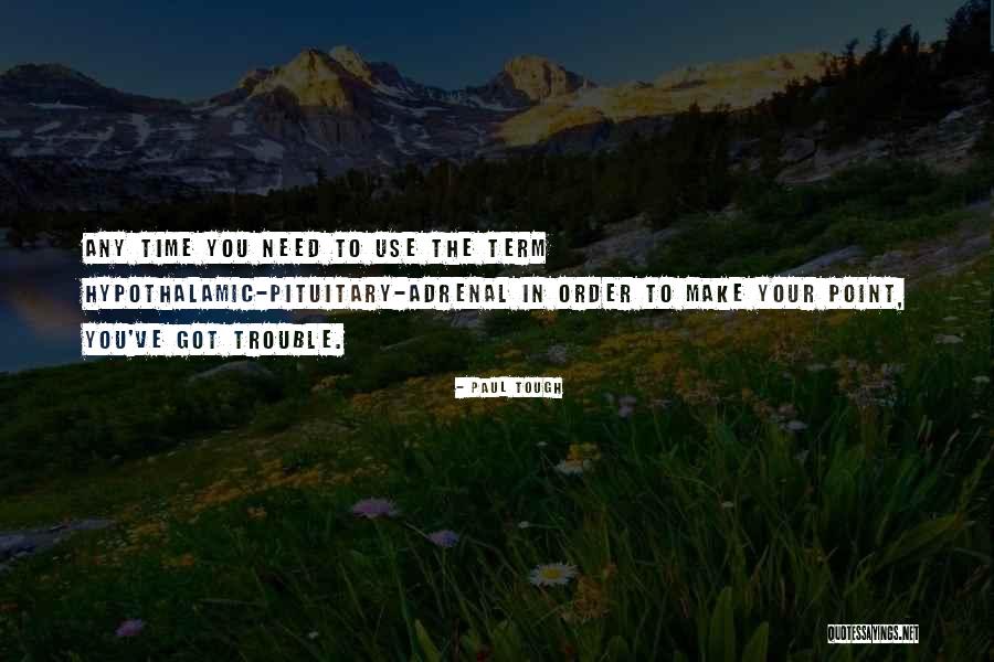 Milliere Pacifique Quotes By Paul Tough Milliere Pacifique Quotes By Paul Tough