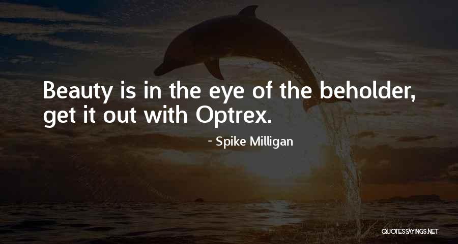 Milligan Quotes By Spike Milligan