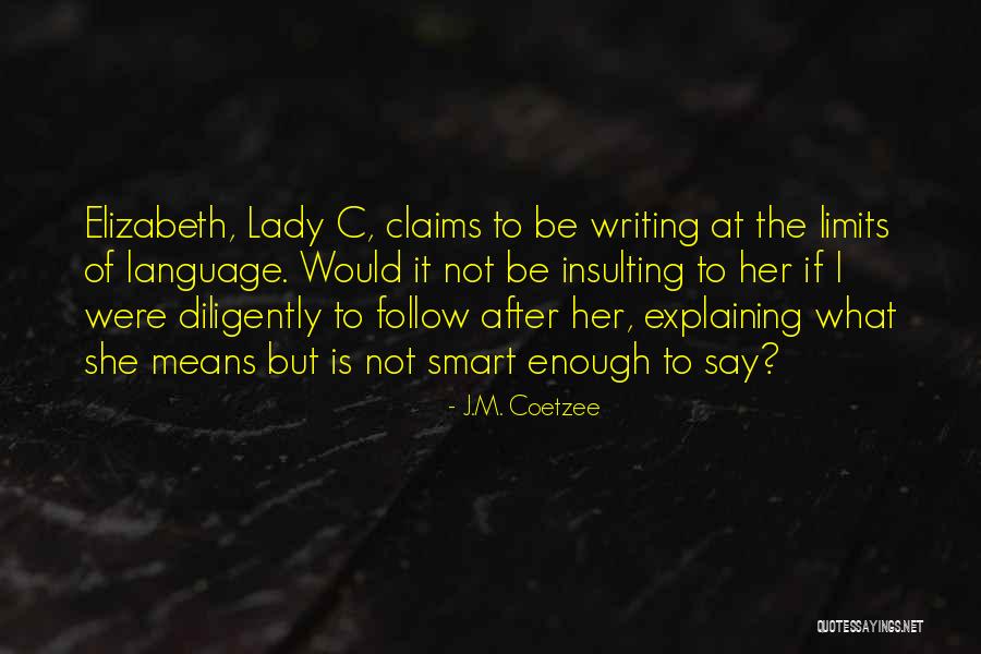 Milligram To Gram Quotes By J.M. Coetzee Milligram To Gram Quotes By J.M. Coetzee