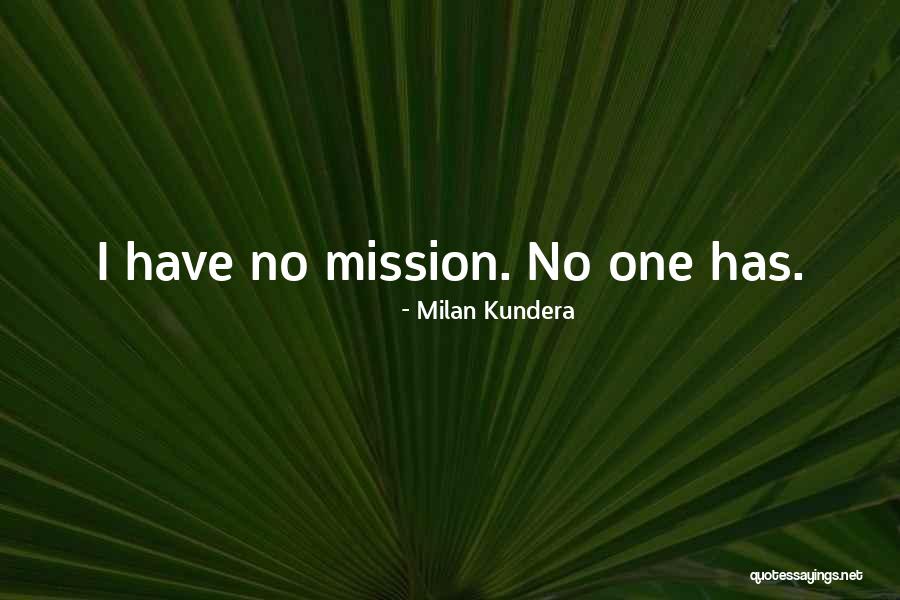 Millikan Oil Quotes By Milan Kundera