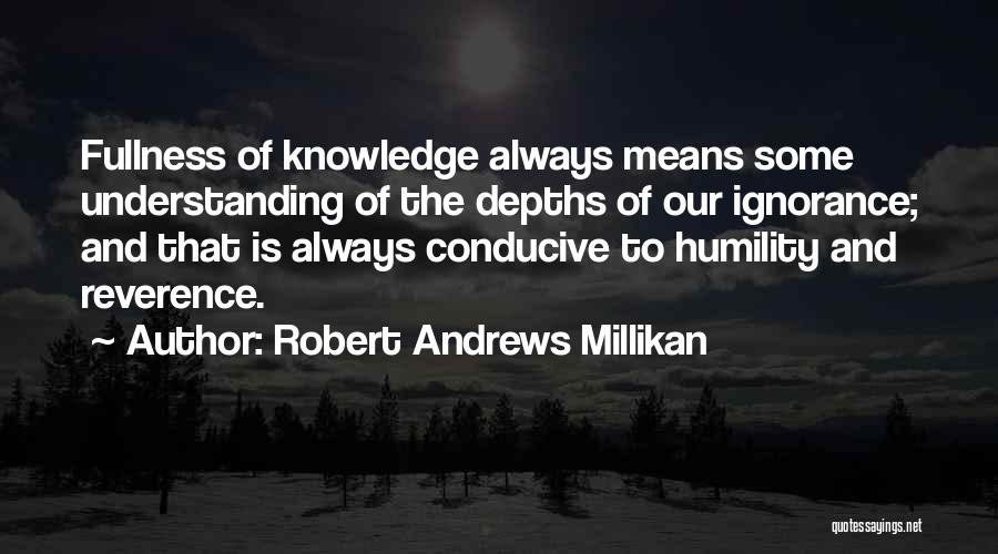 Millikan Quotes By Robert Andrews Millikan