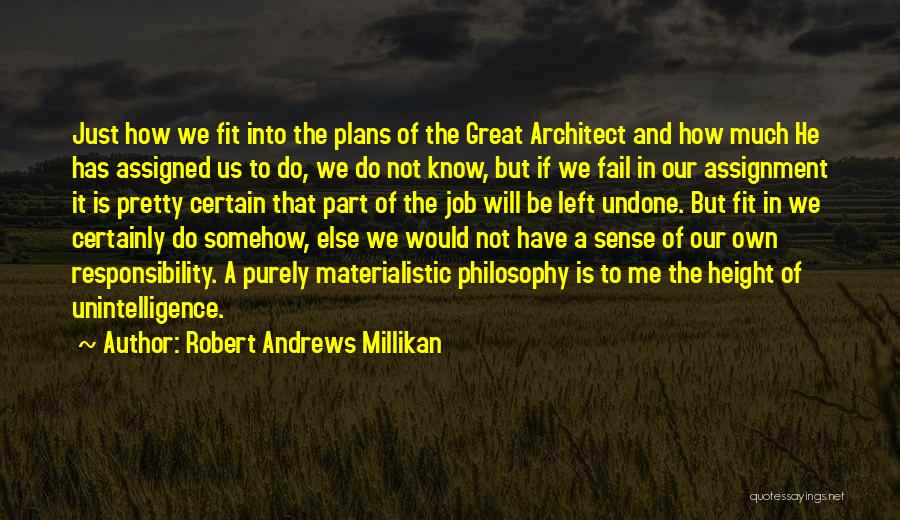 Millikan Quotes By Robert Andrews Millikan