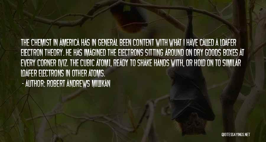 Millikan Quotes By Robert Andrews Millikan