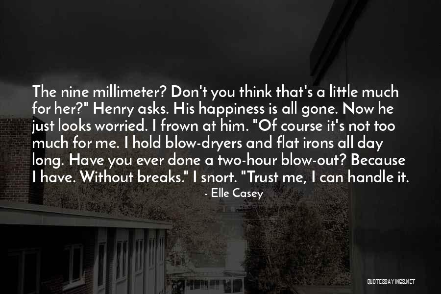 Millimeter Quotes By Elle Casey Millimeter Quotes By Elle Casey