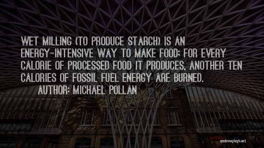 Milling Quotes By Michael Pollan